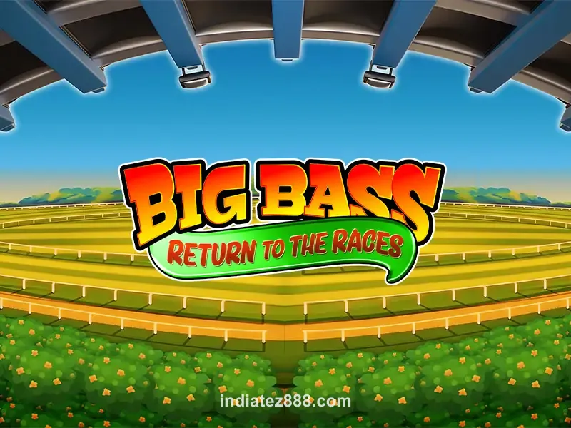 Big Bass Return to the Races