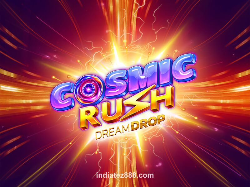 Cosmic Rush Dream Drop